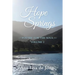 Hope Springs: Poetry for the Soul - Volume 2