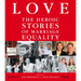 Love: The Heroic Stories of Marriage Equality