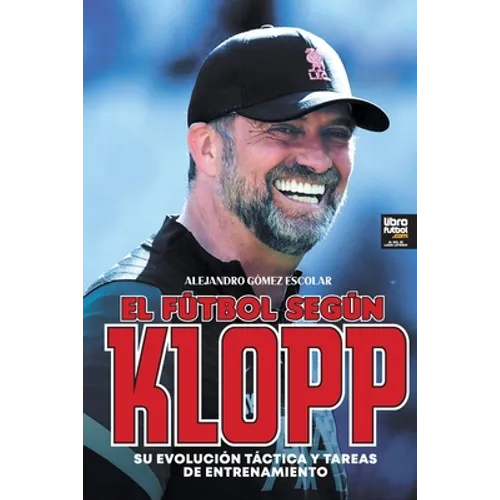 El fútbol según Klopp: Su evolución táctica y tareas de entrenamiento