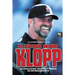 El fútbol según Klopp: Su evolución táctica y tareas de entrenamiento