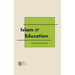 Islam & Education: for the learning community