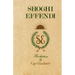 Shoghi Effendi, Recollections