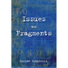 Issues and Fragments