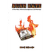 Burn Rate: A True Story of Greed, Incompetence, and Start-ups