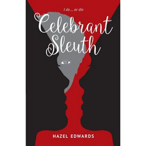 Celebrant Sleuth: I Do ... or Die