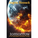 tomorrow: a post apolcalyptic dystopian thriller
