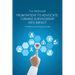 From Patient to Advocate: Turning Survivorship Into Impact: A Healthcare Advocate's Guide