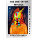 The Mystery of Mystics: 37 Secrets of Consciousness