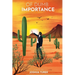 Of Dumb Importance