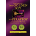 The Golden Key to Strategy (Full Color Version): 101 Lessons in Winning Small Victories Every Day