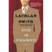 Fox Is Framed: A Leo Maxwell Mystery