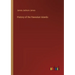 History of the Hawaiian Islands