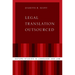 Legal Translation Outsourced