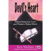 Devil's Heart: Native American Lore and Modern Police Work