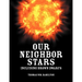 Our Neighbor Stars: Including Brown Dwarfs