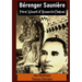 Bérenger Saunière Priest Wizard of Rennes-le-Château