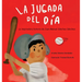 La Jugada del Dia: Historia Basada en la Vida de Juan Manuel Sanchez Sanchez: