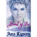 Heart of Ice: Frozen & Freaky: An Erotic Fairy Tale (Book 1)