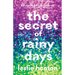The Secret of Rainy Days