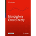 Introductory Circuit Theory
