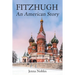 Fitzhugh: An American Story