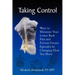 Taking Control: Ways to Minimize Your Lower Back Pain and Prevent Future Episodes by Changing How You Move