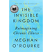 The Invisible Kingdom: Reimagining Chronic Illness