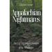 Appalachian Nightmares: The Top 10 Creepy Creatures of the Mountains