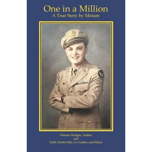 One in a Million: A True Story by Miriam