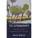 From Isolation to Community