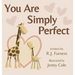 You Are Simply Perfect