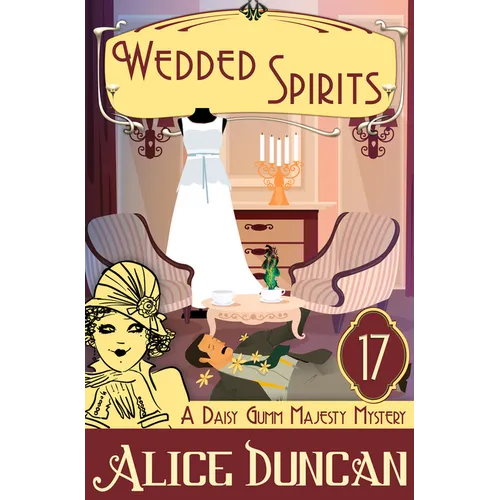 Wedded Spirits: A Historical Cozy Mystery