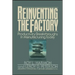 Reinventing the Factory: Productivity Breakthroughts in Manufacturing Today