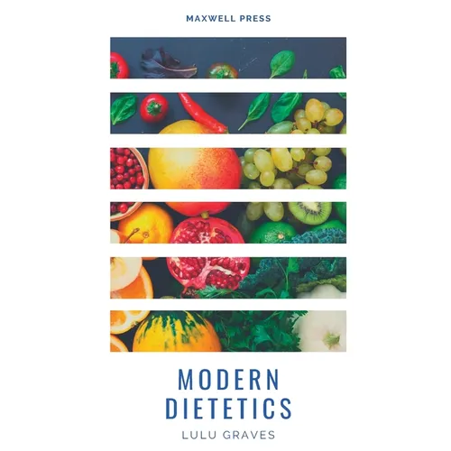 Modern Dietetics