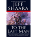 To the Last Man: A Novel of the First World War