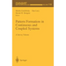 Pattern Formation in Continuous and Coupled Systems: A Survey Volume