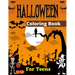HALLOWEEN Coloring Book For Teens: 30+ fun Design Adults Halloween Coloring Book (Awesome Gifts For Teenagers)