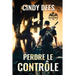 Perdre le contrôle