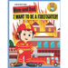 I Want to Be A Firefighter!: For Kids Age 3 to 7 Who Want to Be Firefighters