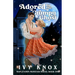 Adored by the Grumpy Ghost