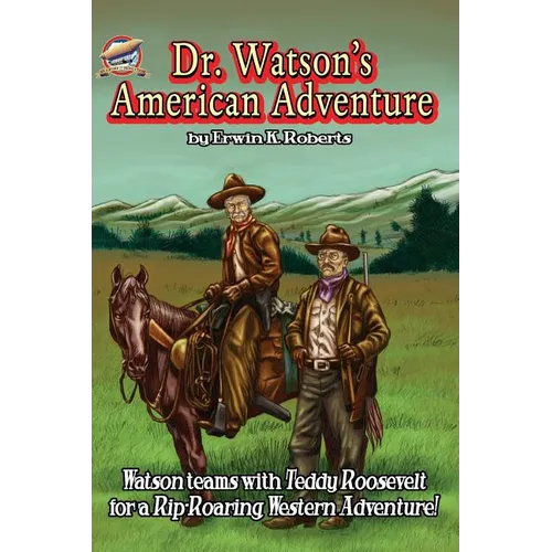 Dr. Watson's American Adventure