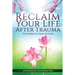 Reclaim Your Life After Trauma: The Power of Goal Setting