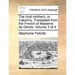 The rival mothers, or Calumny. Translated from the French of Madame de Genlis. Volume 3 of 4