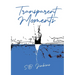 Transparent Moments