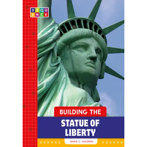 Building the Statue of Liberty