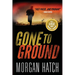 Gone To Ground