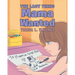 The Last Thing Mama Wanted