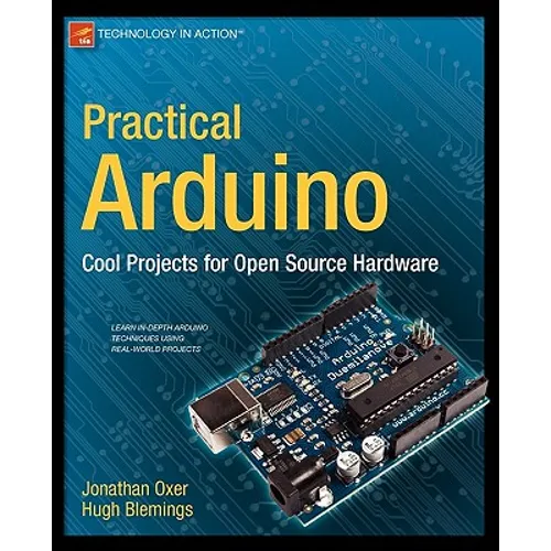 Practical Arduino: Cool Projects for Open Source Hardware
