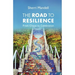 The Road to Resilience: From Chaos to Celebration