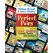 Perfect Pairs, 3-5: Using Fiction & Nonfiction Picture Books to Teach Life Science, Grades 3-5